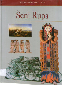 Seni Rupa: Indonesian Heritage