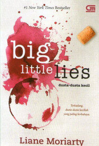 Big Little Lies: Dusta-Dusta Kecil