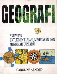 Geografi: Aktivitas untuk Menjelajahi, Memetakan, dan Menikmati Dunia