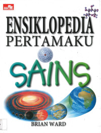 Ensiklopedia Pertamaku: Sains