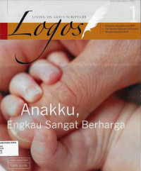 Buletin Logos 1-2006: Anakku, Engkau Sangat Berharga