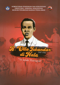 R. Otto Iskandar di Nata (1847-1945): Si Jalak Harupat