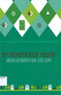 8th Toyota Eco Youth: Green Genoneration 2013-2014