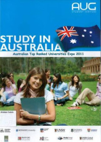 Study in Australia: Australian Top Ranked Universities Expo 2011