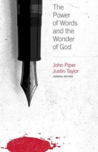 Power of Words and the Wonder of God, The